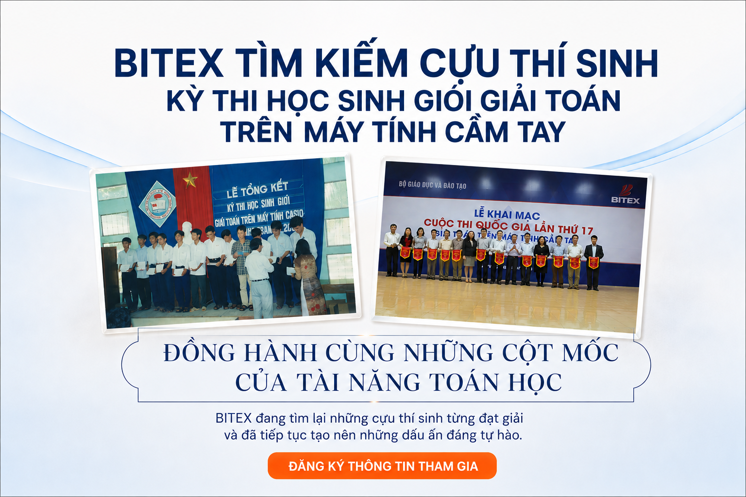 BITEX TÌM KIẾM CỰU THÍ SINH KỲ THI HỌC SINH GIỎI GIẢI TOÁN TRÊN MÁY TÍNH CẦM TAY 