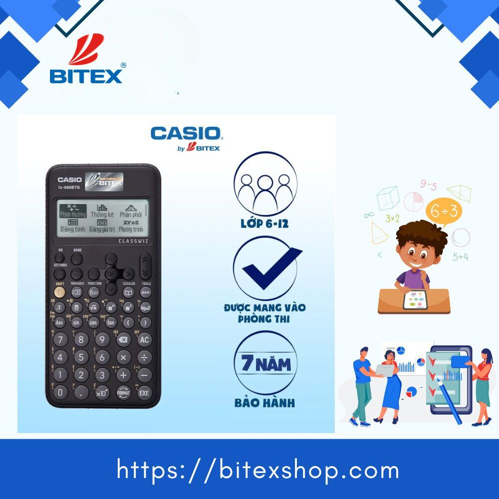 Bitex bảo hành máy tính Casio giá rẻ 7 năm cho học sinh 